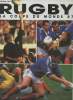 Rugby : La coupe du monde 87.. Manificat Serge, Collectif