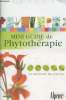 Mini guide de Phytothérapie : la santé par les plantes.. Collectif