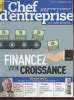 Chef d'Entreprise n°89 Juin 2014 - Le kit pratique du dirigeant de PME : Financez votre croissance Sommaire : Portabilité de votre mutuelle : les ...