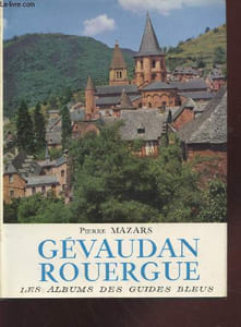 "Gévaudan Rouergue (Collection : ""Les albums des Guides Bleus"")"