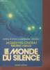 Journal de voyage du commandant Cousteau Tome 1 : Le monde du silence. Cousteau Jacques-Yves, Dumas Frédéric