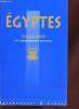 Egyptes - Anthologie : De l'ancien empire à nos jours.. David Catherine, Collectif
