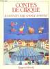 10 Contes de Cirque. Alessandrini Jean, Thiès Paul, Collectif
