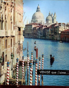 "Venise (Collection ""Que j'aime..."")". Cocteau Jean, Deon Michel, Collectif