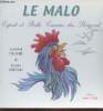 Le Malo : Esprit et belle cuisine du Périgord.. Malaurie Jean-Paul, Hurtaud Jacques