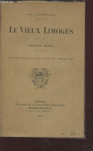 Le Vieux Limoges - Première partie.
