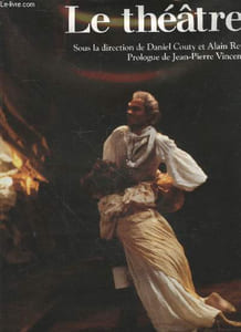 "Le Théâtre (Collection :""Spectacles"")"