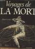 Voyages de La Mort. Georges Eliane