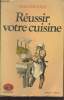 "Réussir votre cuisine (Collection : ""Bouquins"")". Jolly Martine