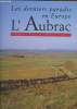 Les derniers parais en Europe : L'Aubrac. Montagu Jean-Yves