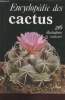 Encyclopédie des cactus : Cactées et autres plantes succulentes. Rinha Jan, Subik Rudolf