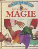 "Tours de magie (Collection : "" Image par image"")". Tremaine Jon