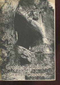 Grottes et Abîmes des Grands Causses