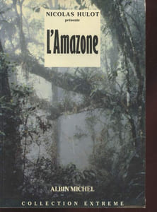 "L'Amazone (Collection : ""Extrême"")."