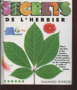 "Secrets de l'herbier (Collection : ""Nature"")"