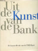 Uit de Kunst van de Bank. Collectif