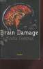 "Brain Damage (Collection : ""Thriller"")". Tommas Julia