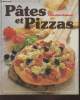 Pâtes et Pizzas : 100 recettes illustrées pour toutes les occasions. Teubner Christian