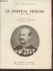 Le Général Trochu (1815-1896). Brunet-Moret Jean