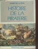 Histoire de la piraterie. De la Croix Robert