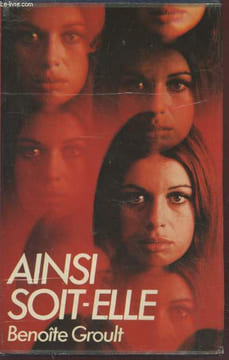 Ainsi soit-elle. Groult Benoîte