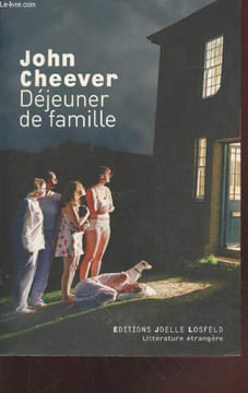 Déjeuner de famille. Cheever John