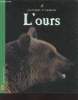 "L'ours (Collection : ""Histoires d'animaux"")". Dubost Jean-Claude, Collectif
