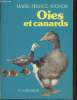 Oies et Canards. Avignon Marie-France