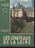 "Les Châteaux de la Loire (Collection : ""La France illustrée"")". Gebelin François