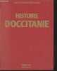 Histoire d'Occitanie. Armengaud André, Collectif