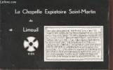 La Chapelle Expiatoire Saint-Martin de Limeuil. Collectif