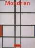 Piet Mondrian 1872-1944 : Construction sur le vide. Deicher Susanne