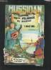 Mussidan :66ème Félibrée du Bournat - 7 juillet 1985 : Co Fuguet nostra felibrejada.. Collectif