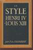 "Le style Henri IV-Louis XII (Collection : ""Arts, Styles et Techniques"")". Du Colombier Pierre