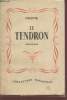 "Le Tendron : Nouvelle (Collection : ""Bagatelle"" n°16)". Colette