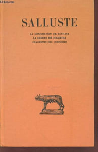 "Salluste : Catalina, Jugurtha, Fragments des histoires (Collection : ""Universités de France"")"