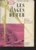 Les Anges de fer : Origine, histoire et puissance des machines de l'Antiquité au XIXe siècle, époque de Goethe. Kiaulehn Walther