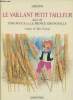 "Le vaillant petit tailleur suivi de Tom Pouce et le prince grenouille (Collection : ""L'âge d'or"")". Grimm
