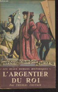 "L'argentier du roi (Collection : ""Les beaux romans historiques"")"