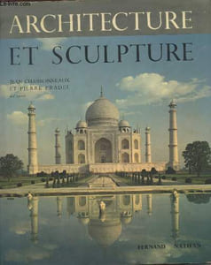 Architecture et Sculpture des origines à nos jours : Moyen-Age et Renaissance