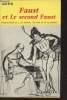 Faust et le second Faust. Goethe