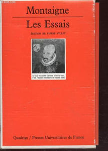 "Les Essais Livres 1,2 et 3 - Coffret en trois volumes - (Collection : ""Quadrige"" n°94, 95 et 96)"
