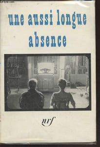 Une aussi longue absence