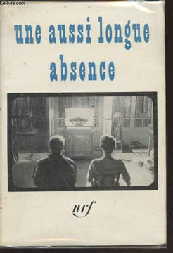 Une aussi longue absence. Duras Marguerite, Jarlot Gérard
