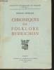 "Chroniques de folklore berrichon (Collection : ""Documentaire de Folklore"" volume 8)". Détharé Vincent