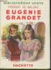 "Eugénie Grandet (Collection : ""La Bibliothèque Verte"")". De Balzac Honoré