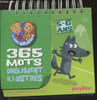 "365 mots dr&ocirc;lement illustr&eacute;s (Collection : ""Les Incollables"")". Collectif