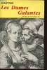 "Les Dames Galantes (Collection :""Classiques"")". Brantôme, Rat Maurice