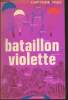 Bataillon violette. Capitaine Fred