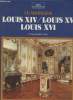 "Le mobilier Lousis XIV - Louis XV - Louis XVI (Collection : ""Alpha Décoration"")". Apra Nietta